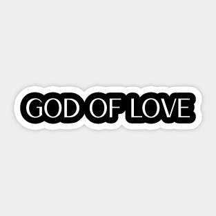 God of Love Sticker